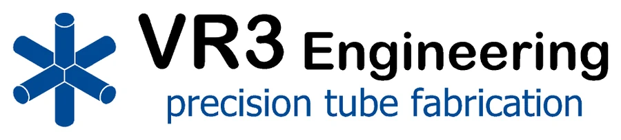 VR3 Engineering - Precision Tube Fabrication